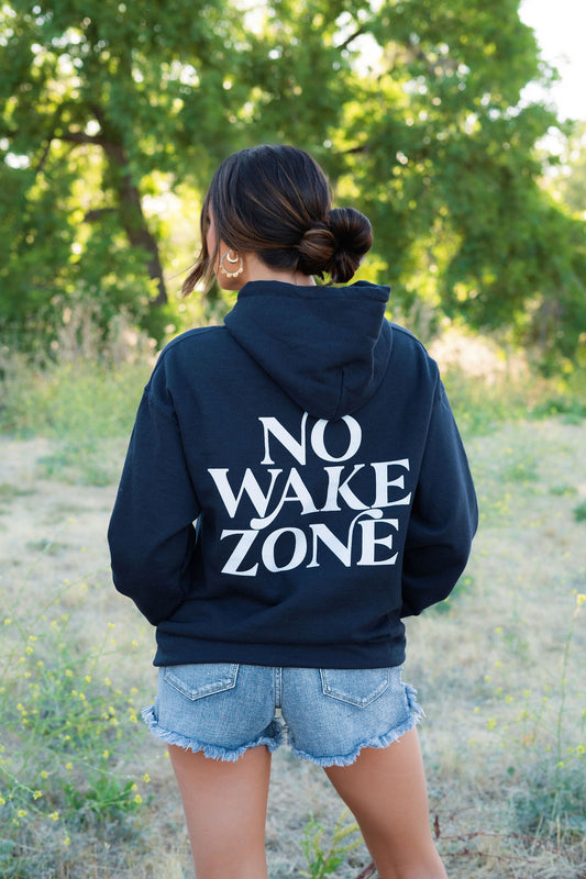 No Wake Zone Hoodie